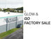 GLOW & GO Factory Sale: Your Chance to Shine